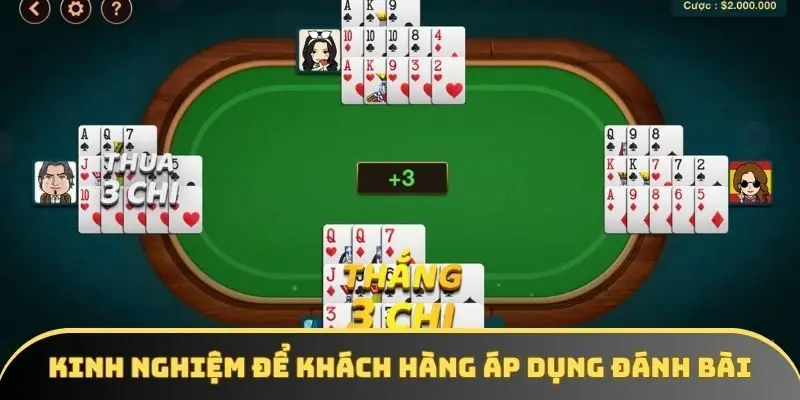 Kinh nghiệm để khách hàng áp dụng đánh bài
