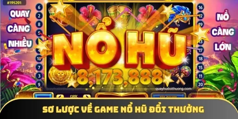 Nổ hũ đổi thưởng dễ chơi dễ trúng lớn Nổ hũ đổi thưởng dễ chơi dễ trúng lớn