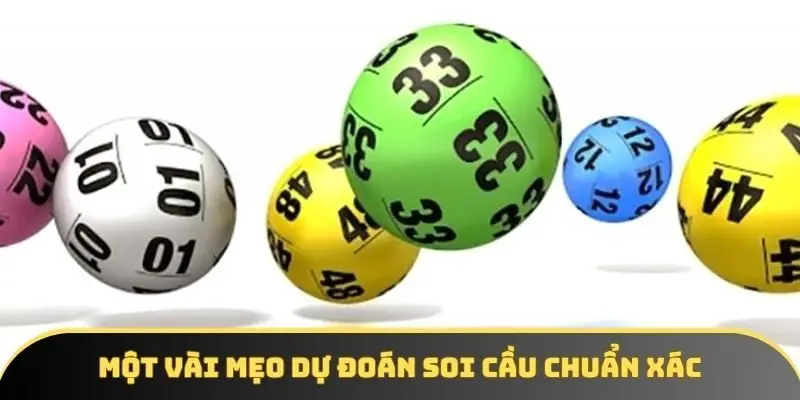Một vài mẹo dự đoán soi cầu chuẩn xác