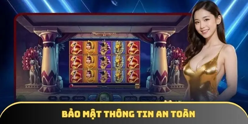 Bảo mật thông tin an toàn
